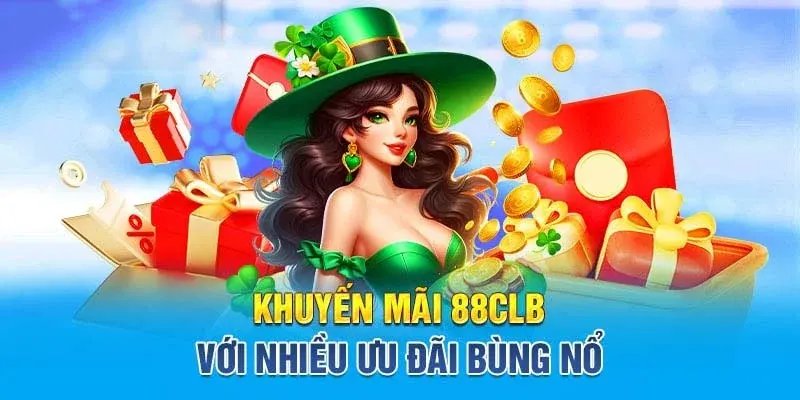 Chia sẻ về những ưu đãi dành tặng cho tất cả các bet thủ 88CLB 